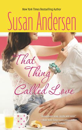 Title details for That Thing Called Love by Susan Andersen - Available